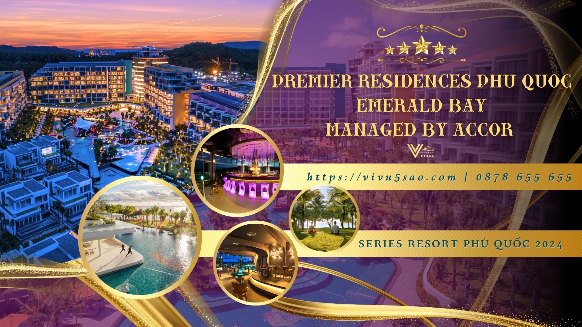 Khám Phá Premier Residences Phú Quốc Emerald Bay Managed By ACCOR 2024